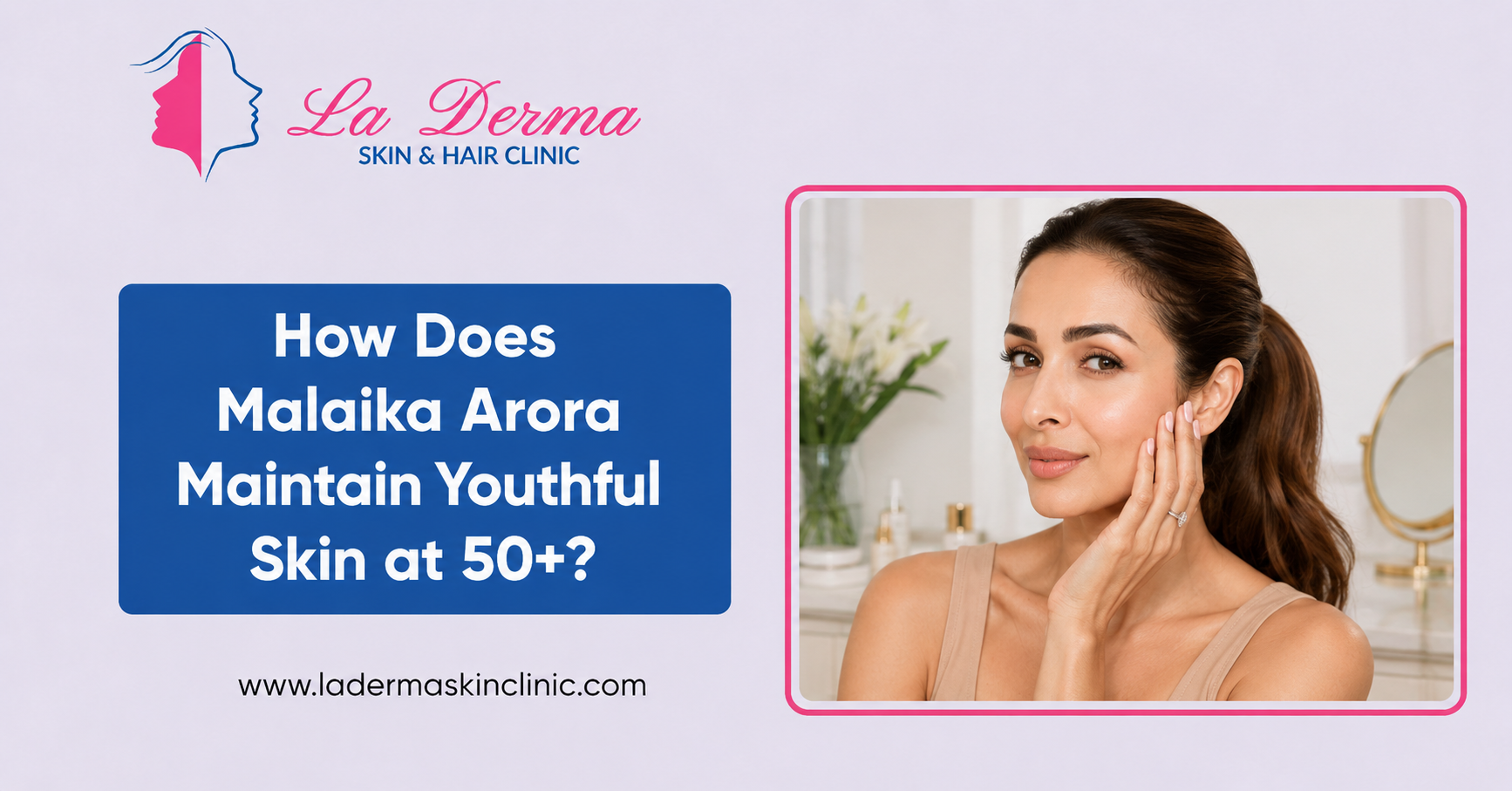 How Does Malaika Arora Maintain Youthful Skin at 50+?